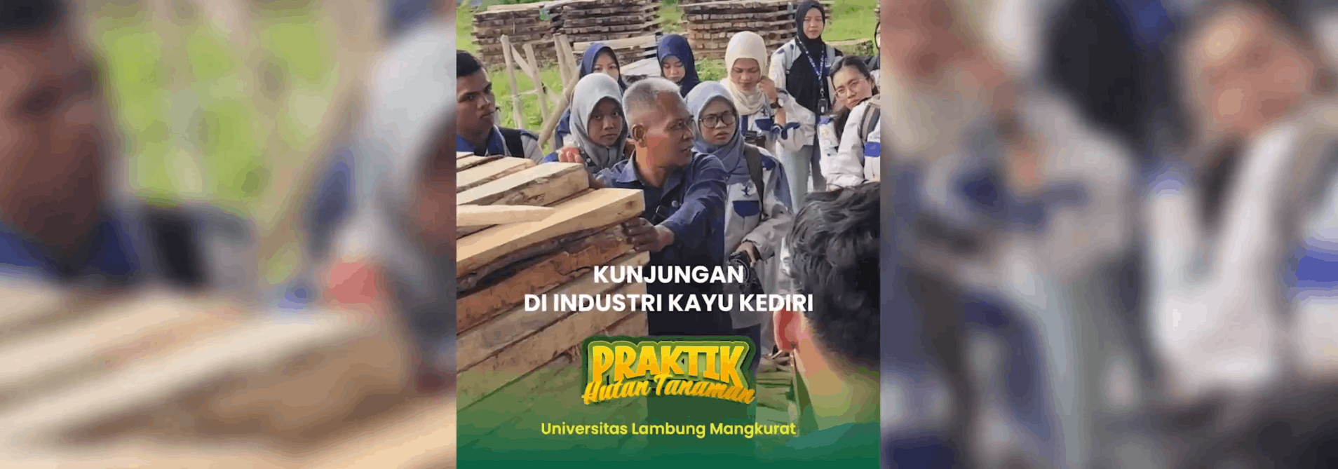 Praktik Hutan Tanaman Universitas Lambung Mangkurat
